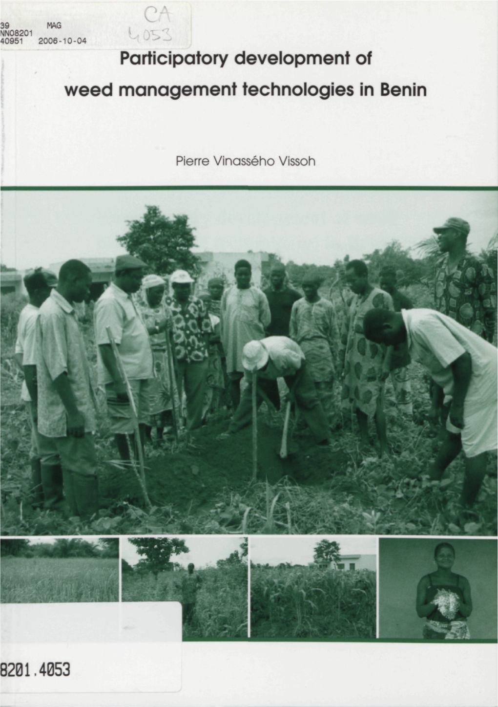 C-" Participatory Development of Weed Management