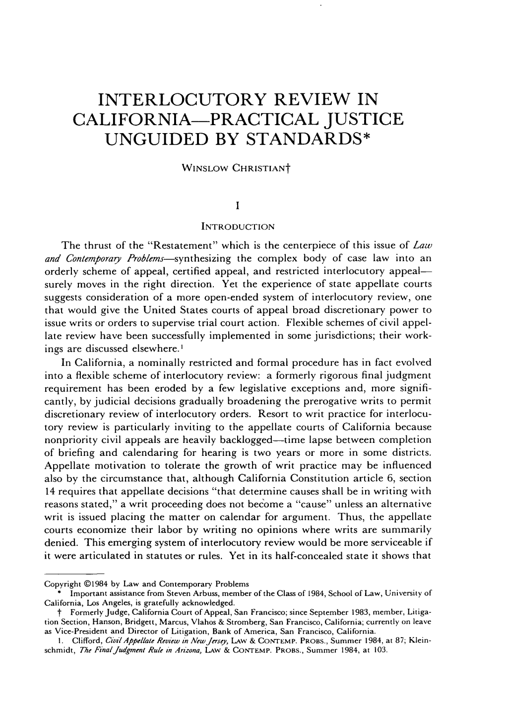 Interlocutory Review in California-Practical Justice Unguided by Standards*