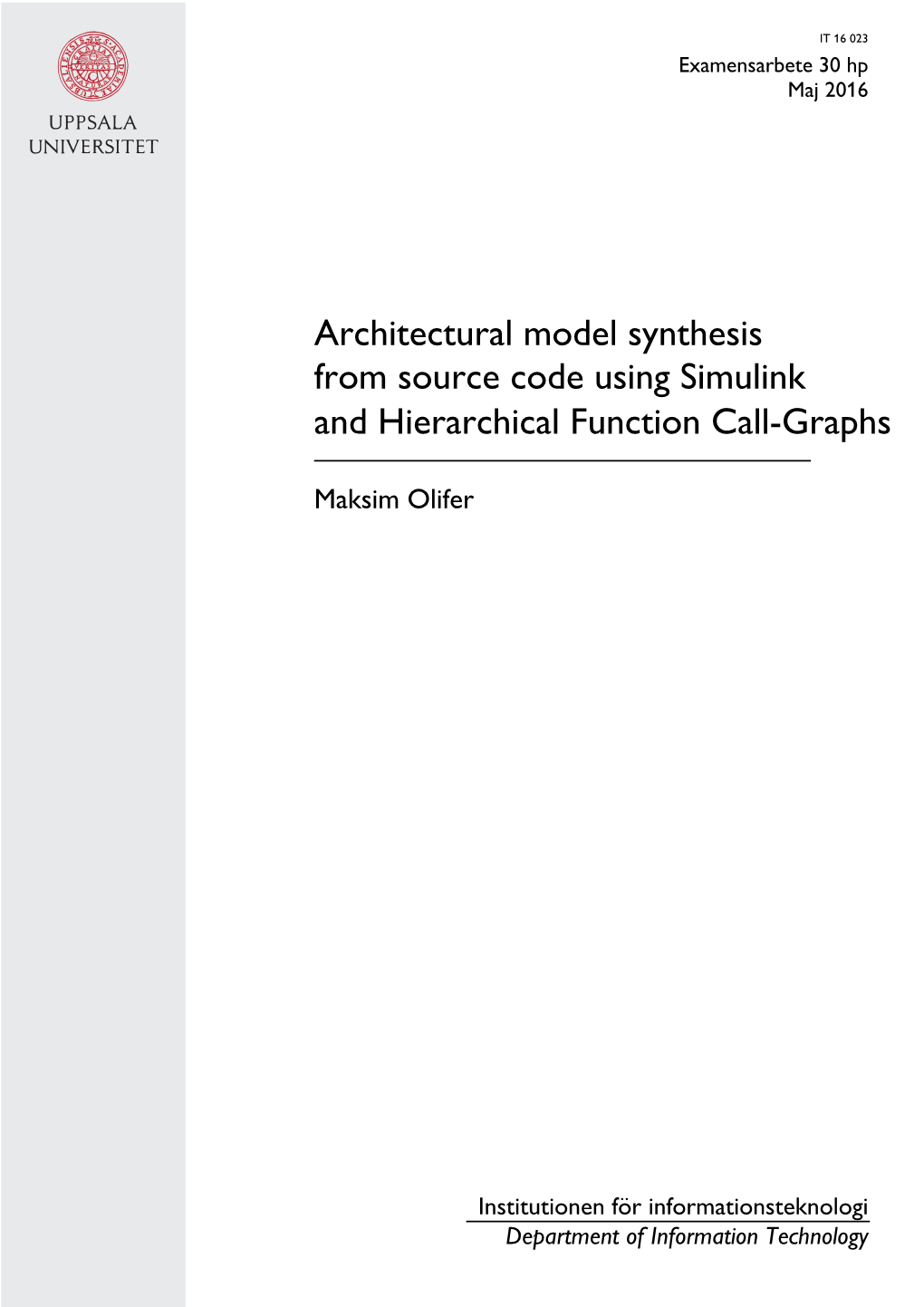 Architectural Model Synthesis from Source Code Using Simulink and Hierarchical Function Call-Graphs