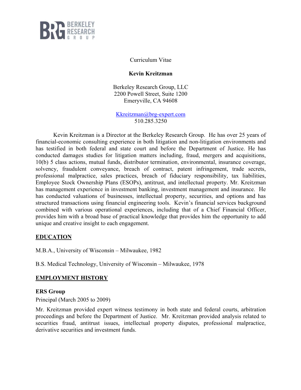 Curriculum Vitae Kevin Kreitzman Berkeley Research Group, LLC