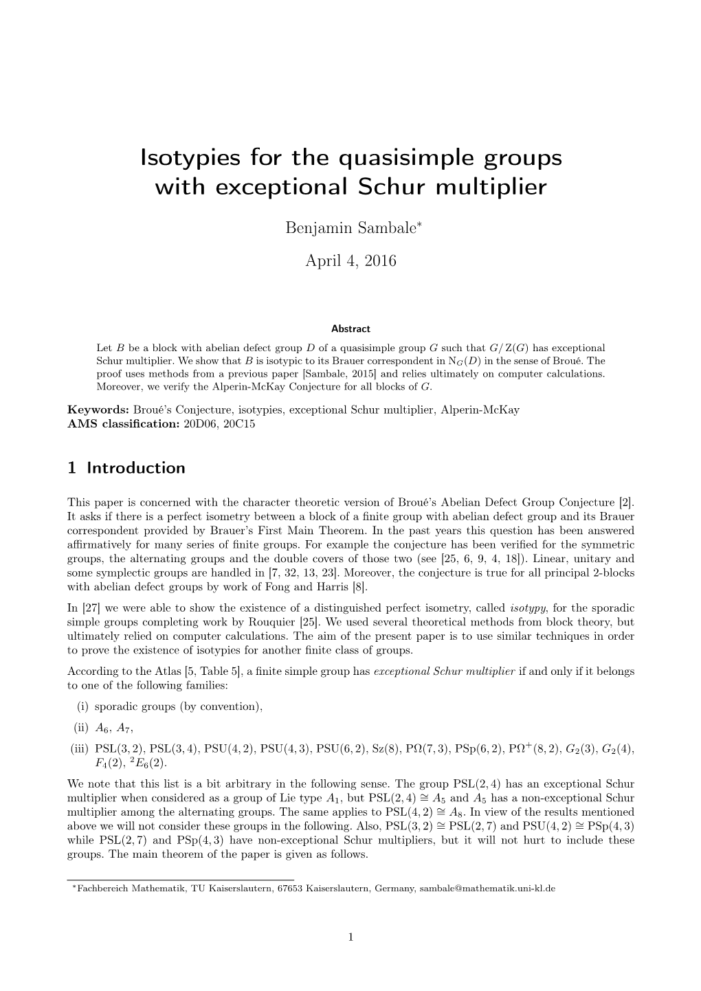 Isotypies for the Quasisimple Groups with Exceptional Schur Multiplier