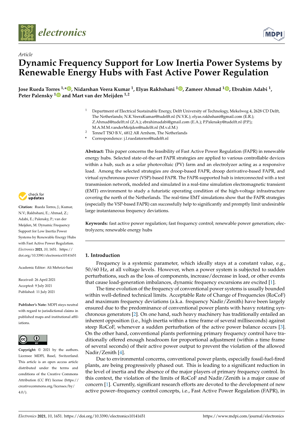 Dynamic Frequency Support for Low Inertia Power Systems by Renewable Energy Hubs with Fast Active Power Regulation