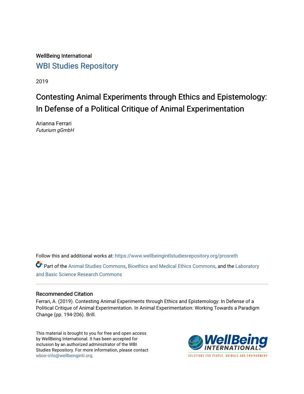 Contesting Animal Experiments Through Ethics and Epistemology: in Defense of a Political Critique of Animal Experimentation