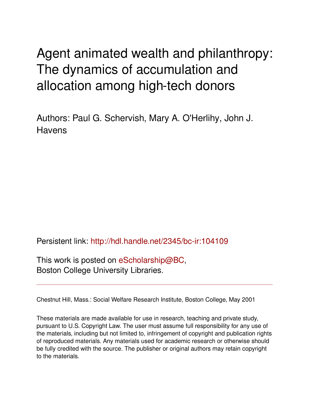 Agent Animated Wealth and Philanthropy: the Dynamics of Accumulation and Allocation Among High-Tech Donors