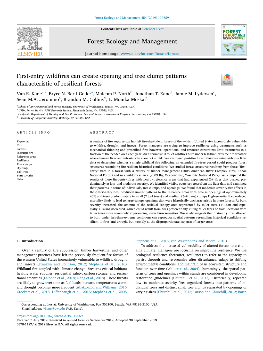 First-Entry Wildfires Can Create Opening and Tree Clump Patterns T Characteristic of Resilient Forests ⁎ Van R