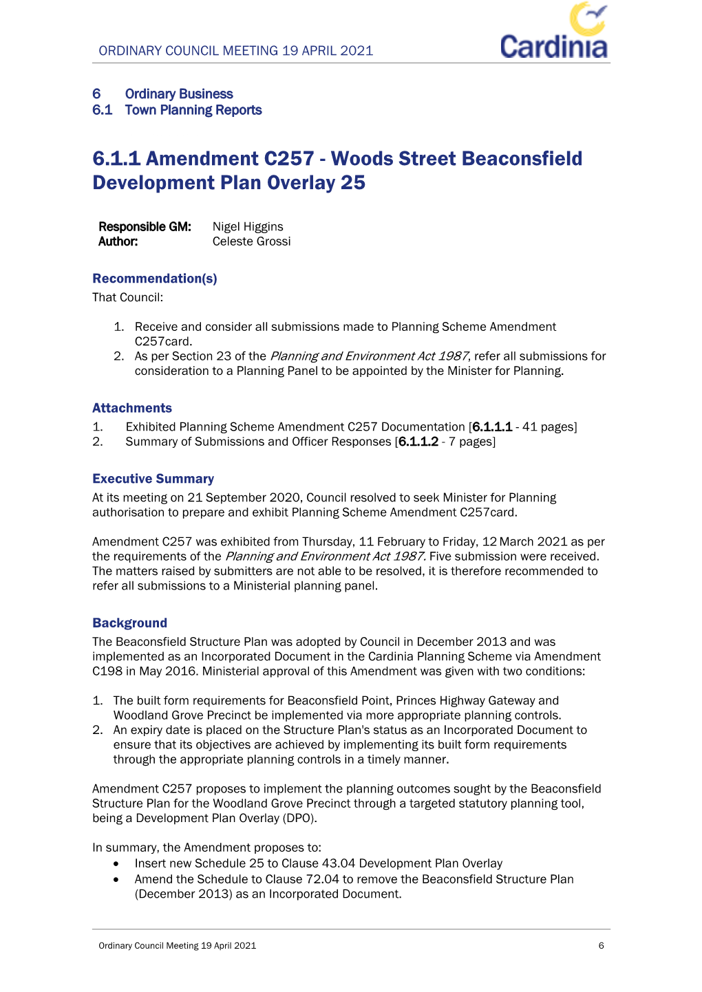 Woods Street Beaconsfield Development Plan Overlay 25 6.1.1 Amendment C257 - Woods Street Beaconsfield Development Plan Overlay 25