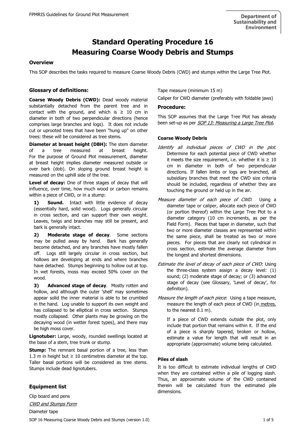 Measuring Coarse Woody Debris and Stumps Overview