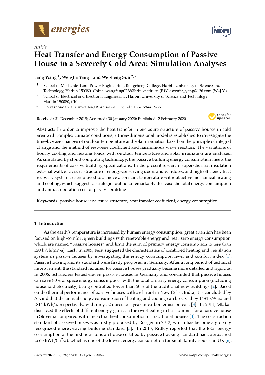 Heat Transfer and Energy Consumption of Passive House in a Severely Cold Area: Simulation Analyses