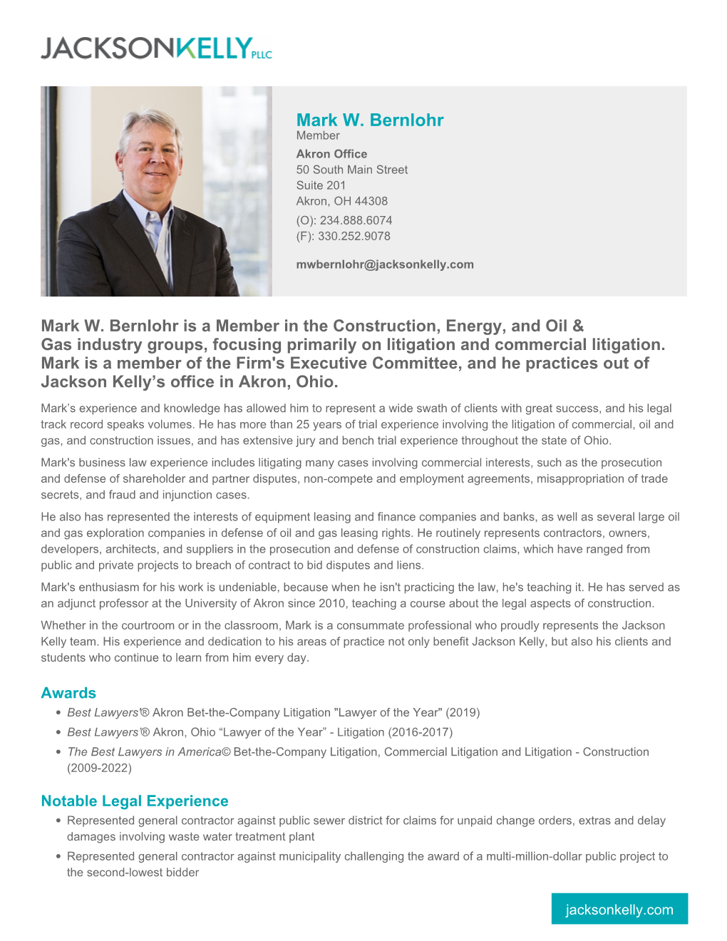 Mark W. Bernlohr Member Akron Office 50 South Main Street Suite 201 Akron, OH 44308 (O): 234.888.6074 (F): 330.252.9078