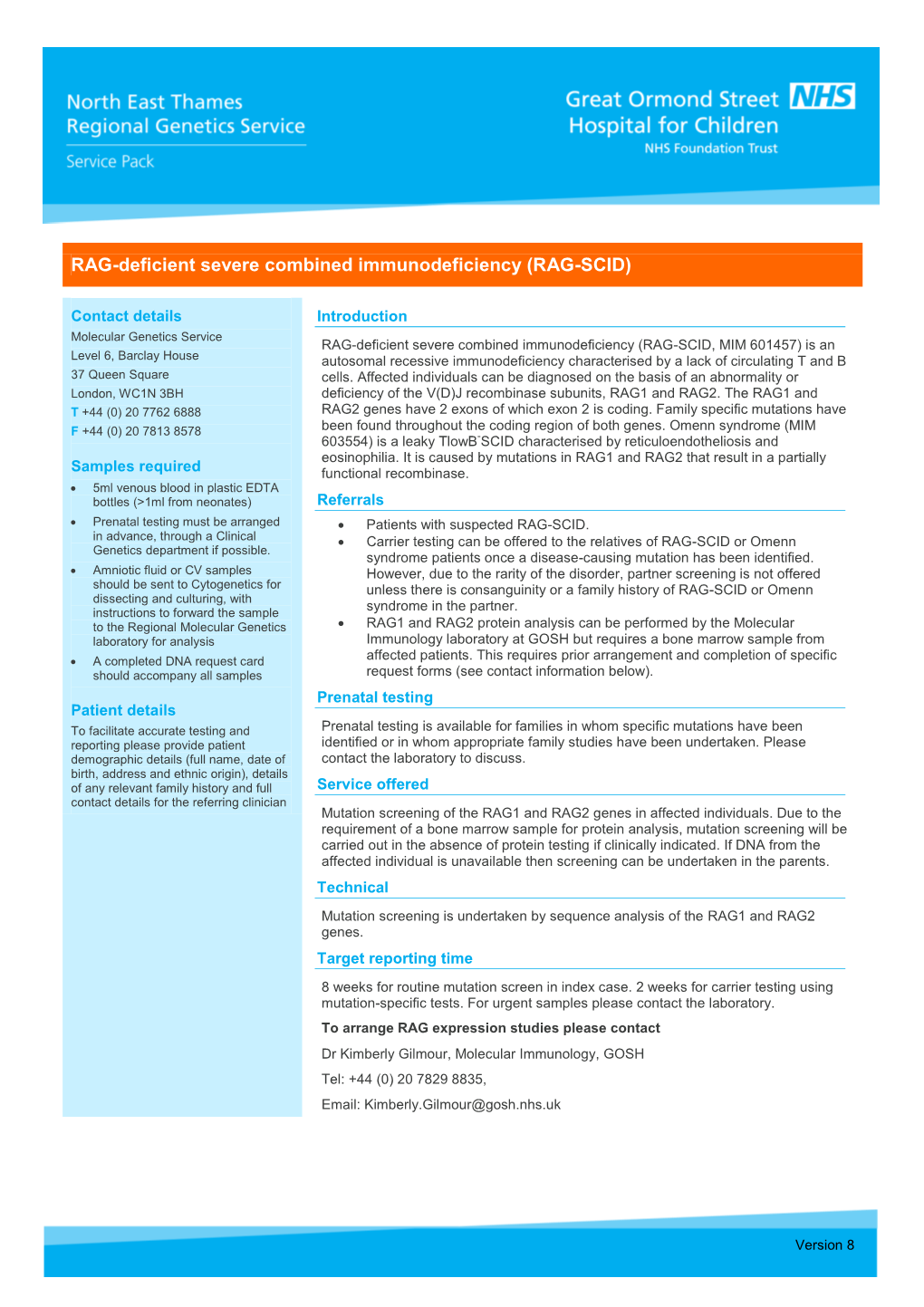 RAG-Deficient Severe Combined Immunodeficiency (RAG-SCID)