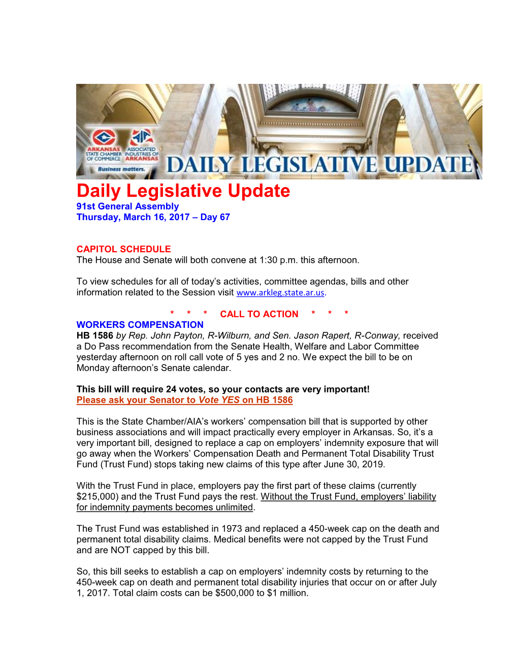 Daily Legislative Update 91St General Assembly Thursday, March 16, 2017 – Day 67