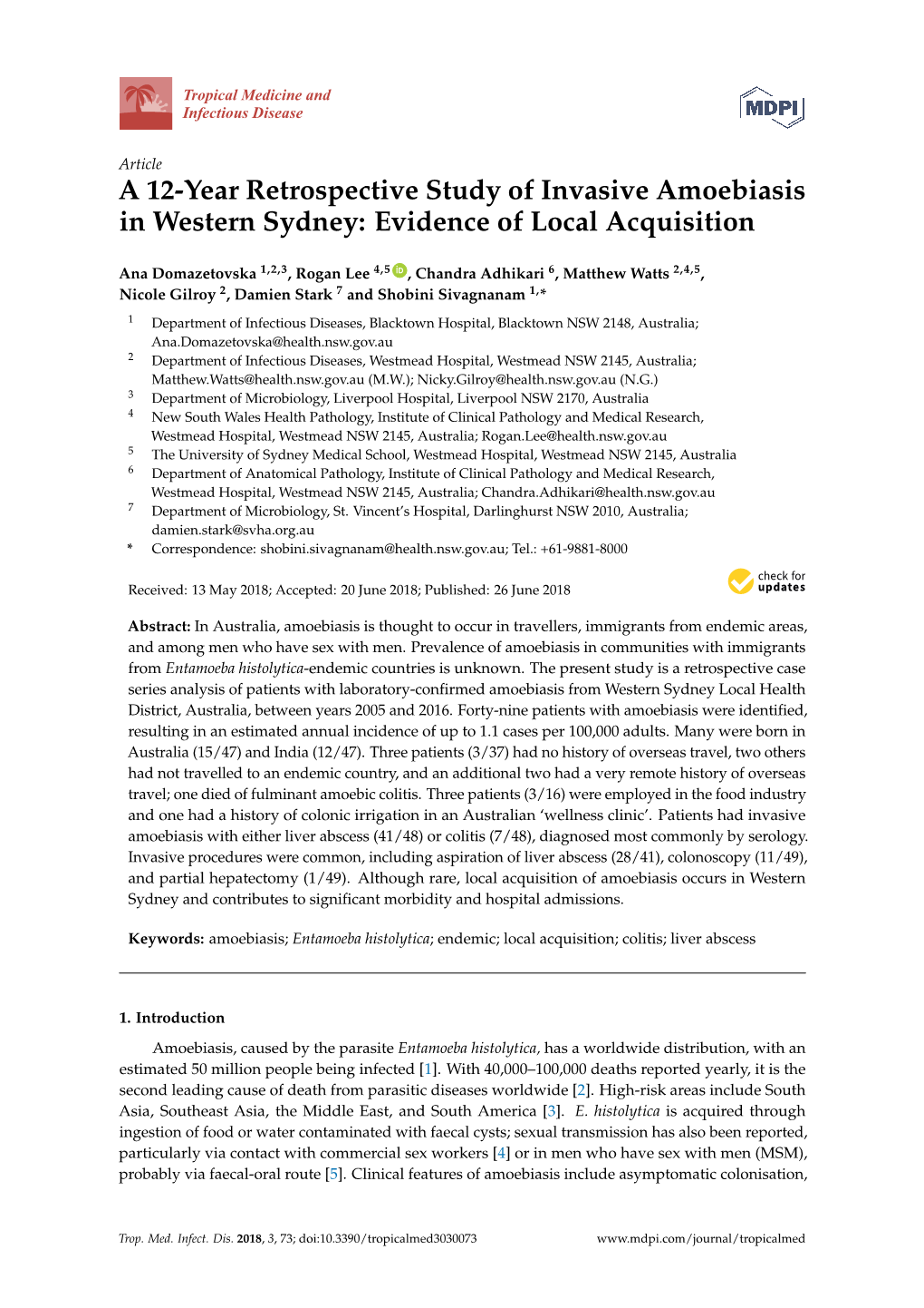A 12-Year Retrospective Study of Invasive Amoebiasis in Western Sydney: Evidence of Local Acquisition