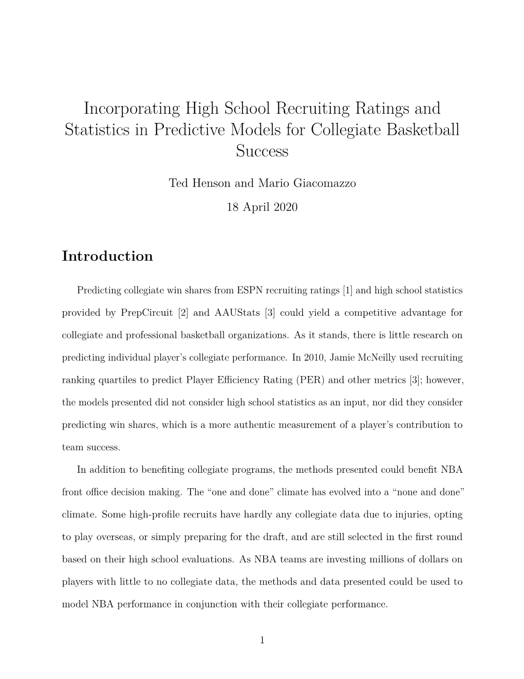 Incorporating High School Recruiting Ratings and Statistics in Predictive Models for Collegiate Basketball Success