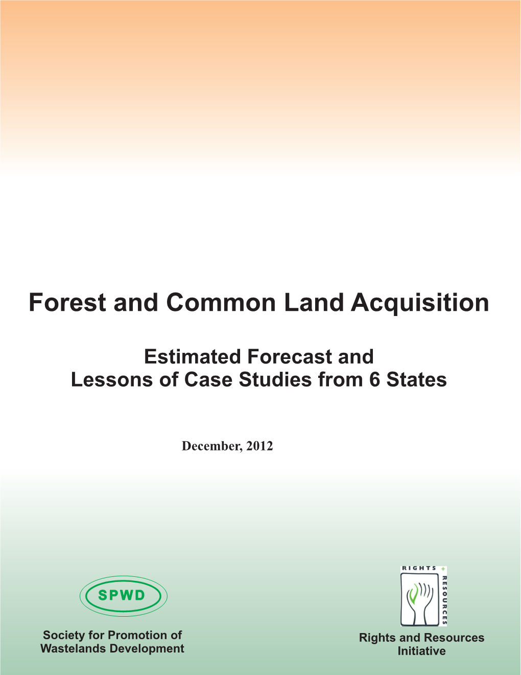 Forest and Common Land Acquisition