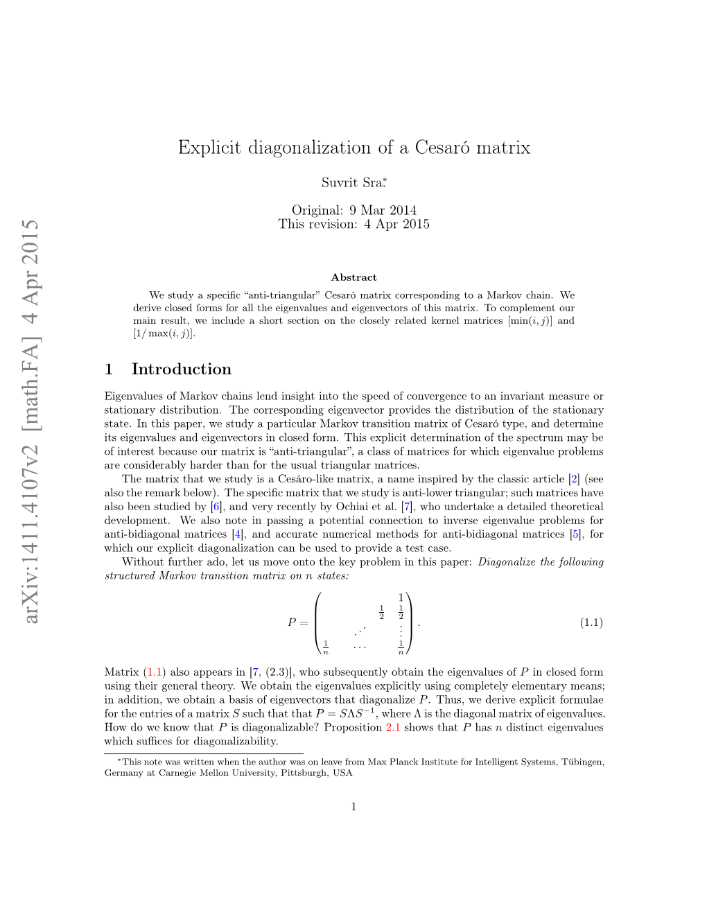 Explicit Diagonalization of an Anti-Triangular Cesar\'O Matrix