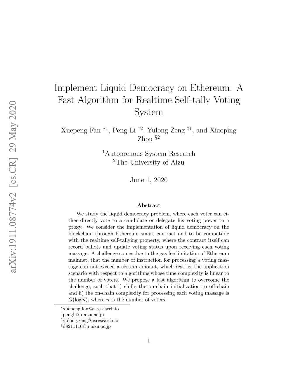 Implement Liquid Democracy on Ethereum: a Fast Algorithm for Realtime Self-Tally Voting System