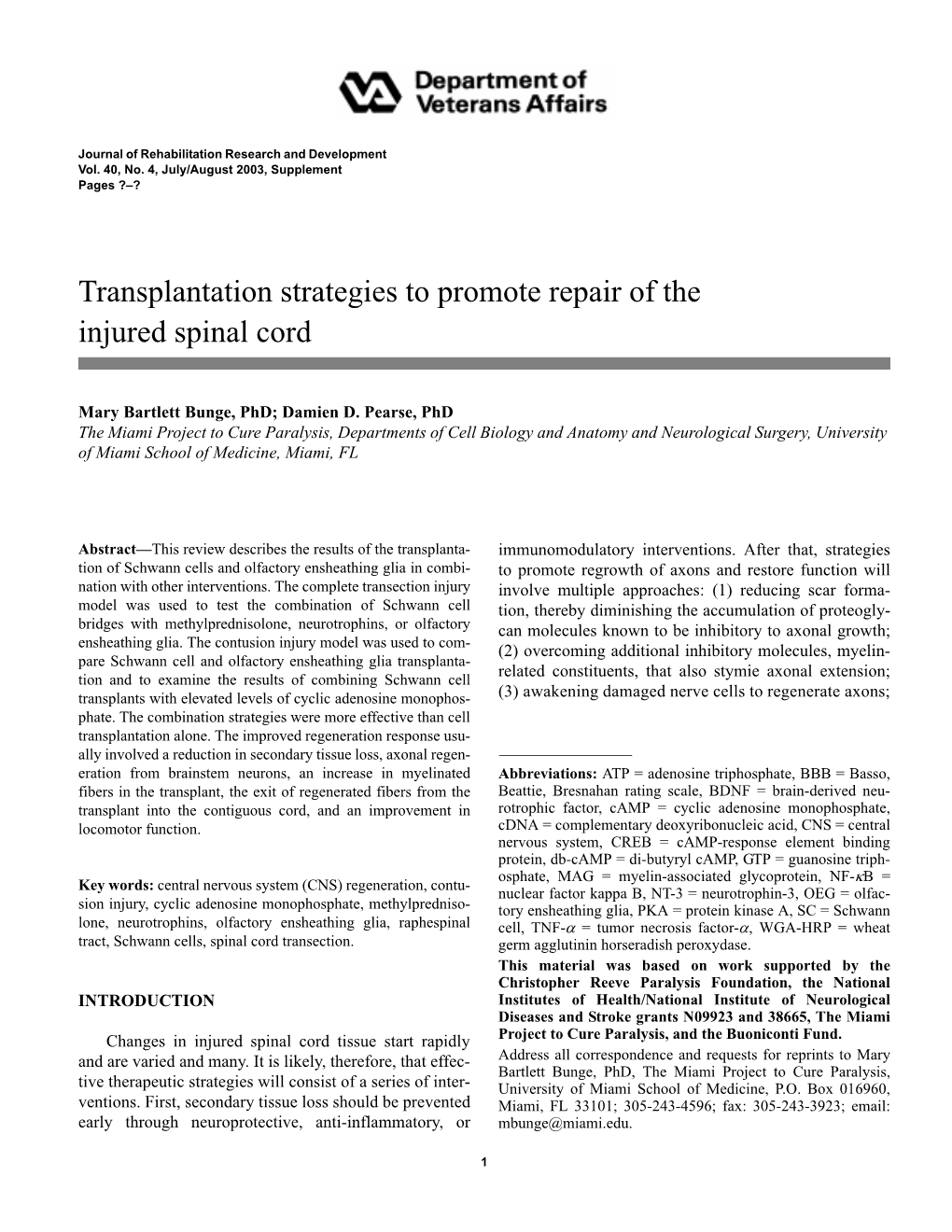 Transplantation Strategies to Promote Repair of the Injured Spinal Cord