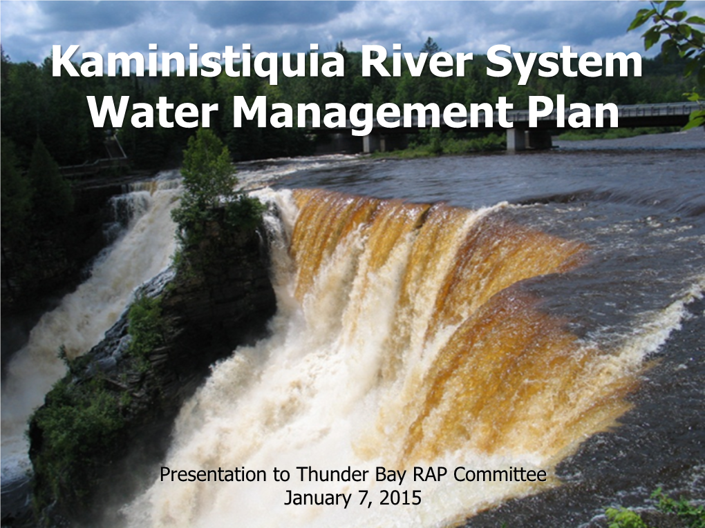 Kaministiquia River System Water Management Plan