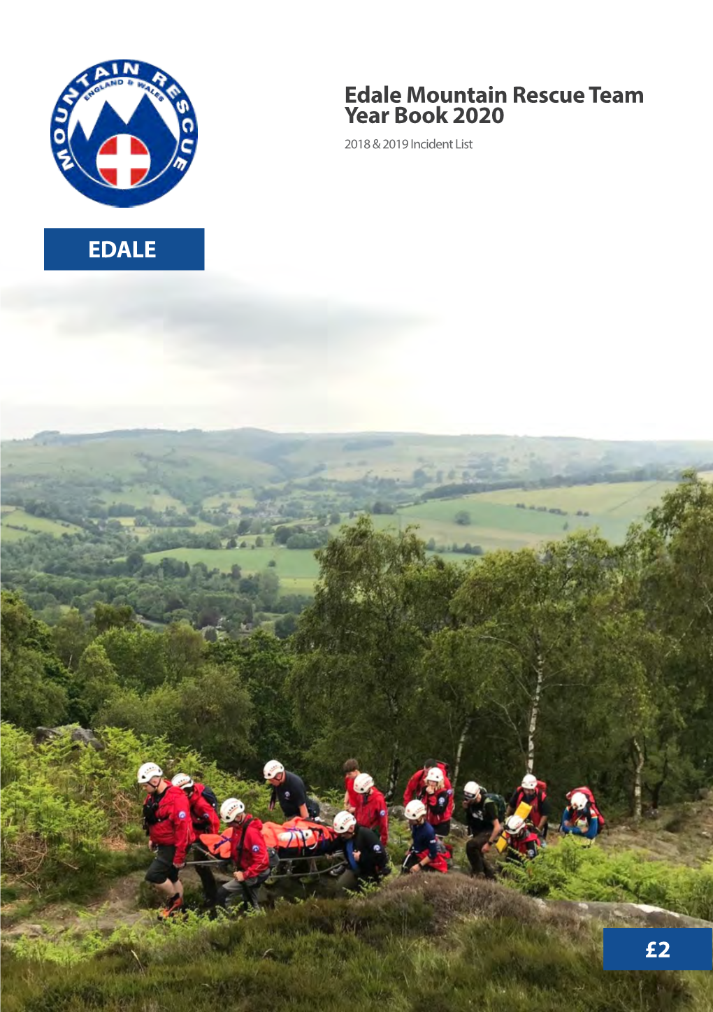 Edale Mountain Rescue Team Year Book 2020 EDALE £2