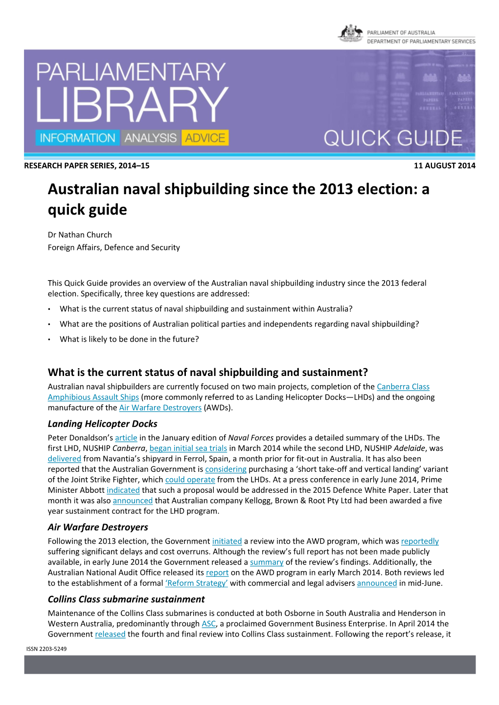 Australian Naval Shipbuilding Since the 2013 Election: a Quick Guide