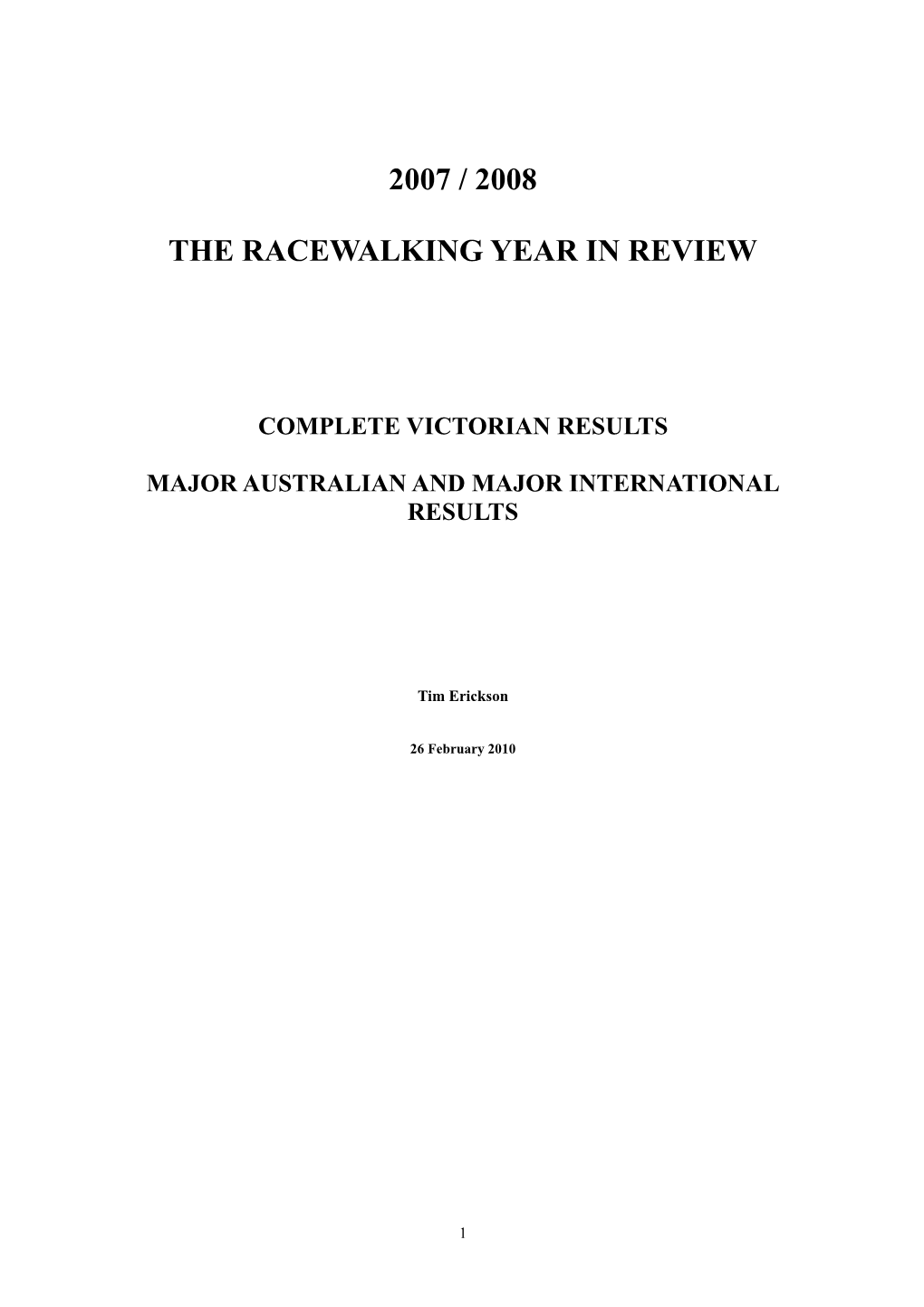 2007 / 2008 the Racewalking Year in Review