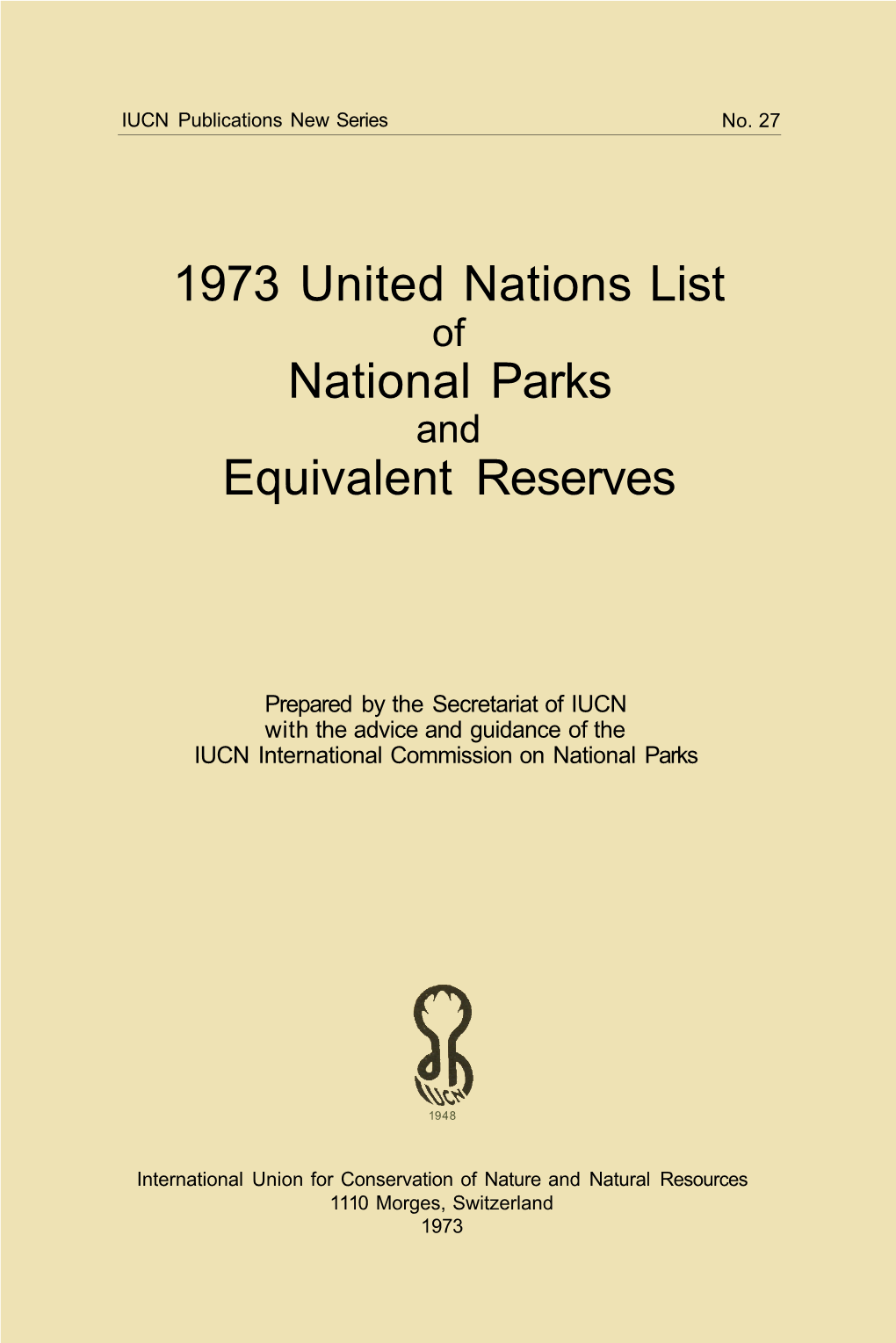 1973 United Nations List National Parks Equivalent Reserves