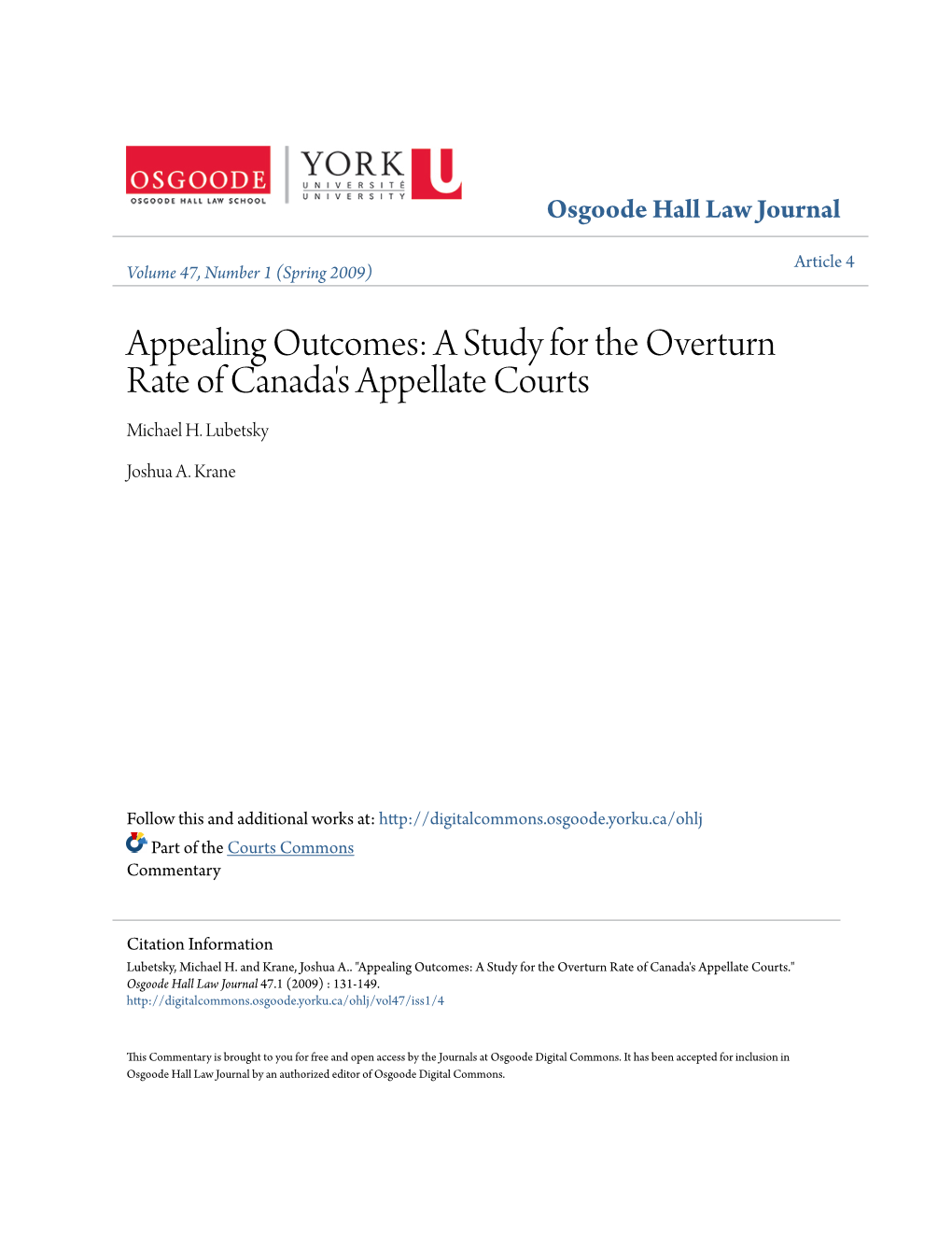 A Study for the Overturn Rate of Canada's Appellate Courts Michael H
