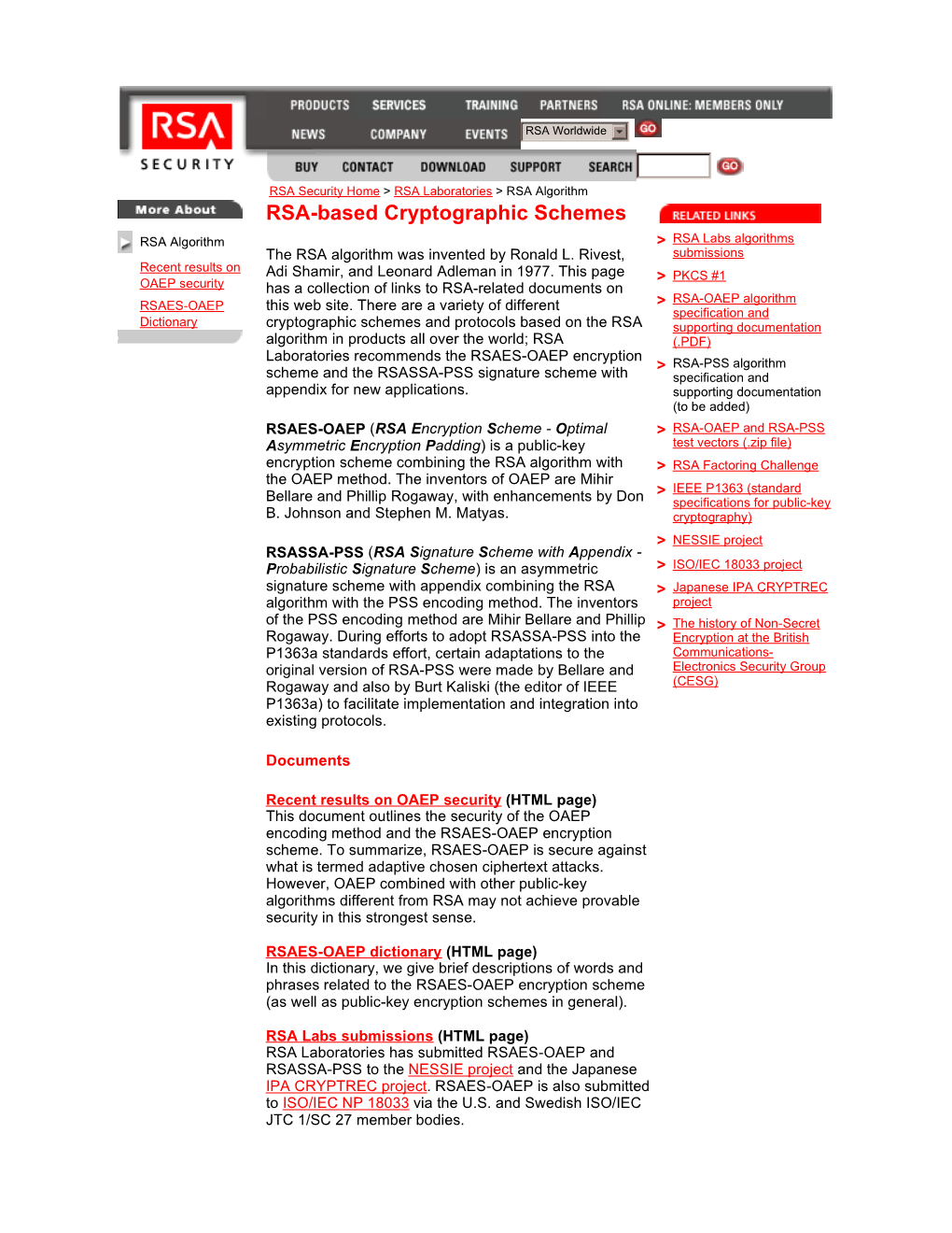 RSA-Based Cryptographic Schemes RSA Algorithm > RSA Labs Algorithms the RSA Algorithm Was Invented by Ronald L