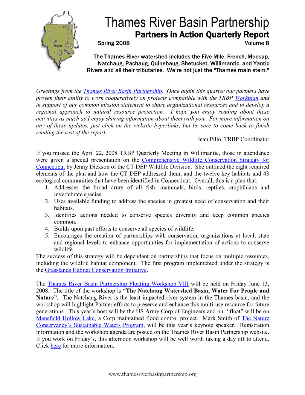 Thames River Basin Partnership Partners in Action Quarterly Report Spring 2008 Volume 8