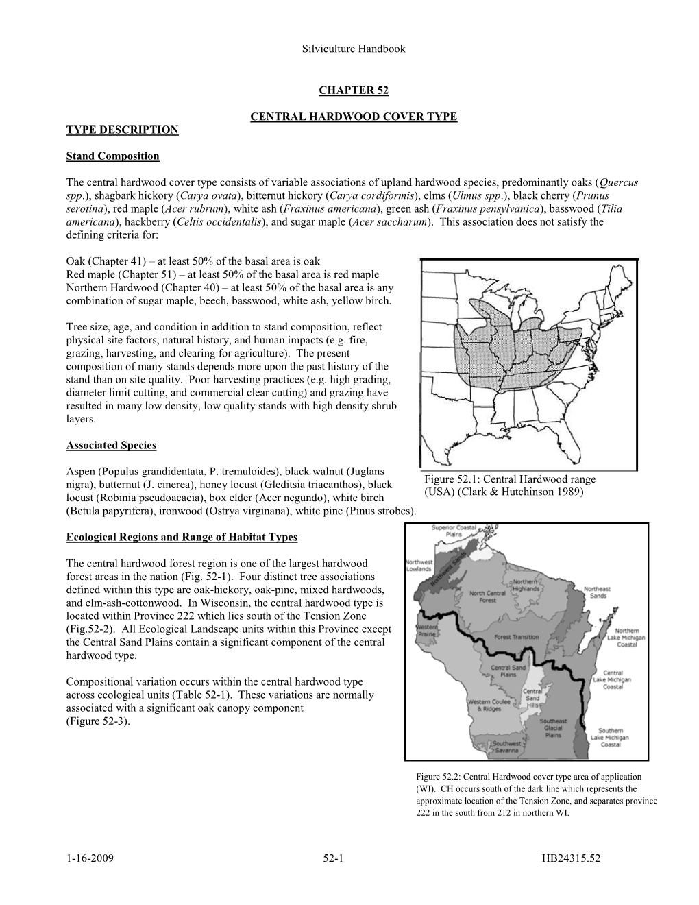 Central Hardwoods Can Be Found In: a Guide to Forest Communities and Habitat Types of Central and Southern Wisconsin (Kotar & Burger 1996)