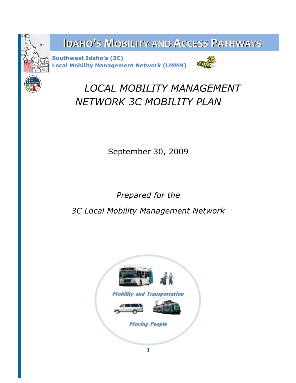 2009 Local Mobility Management Network 3C Mobility Plan