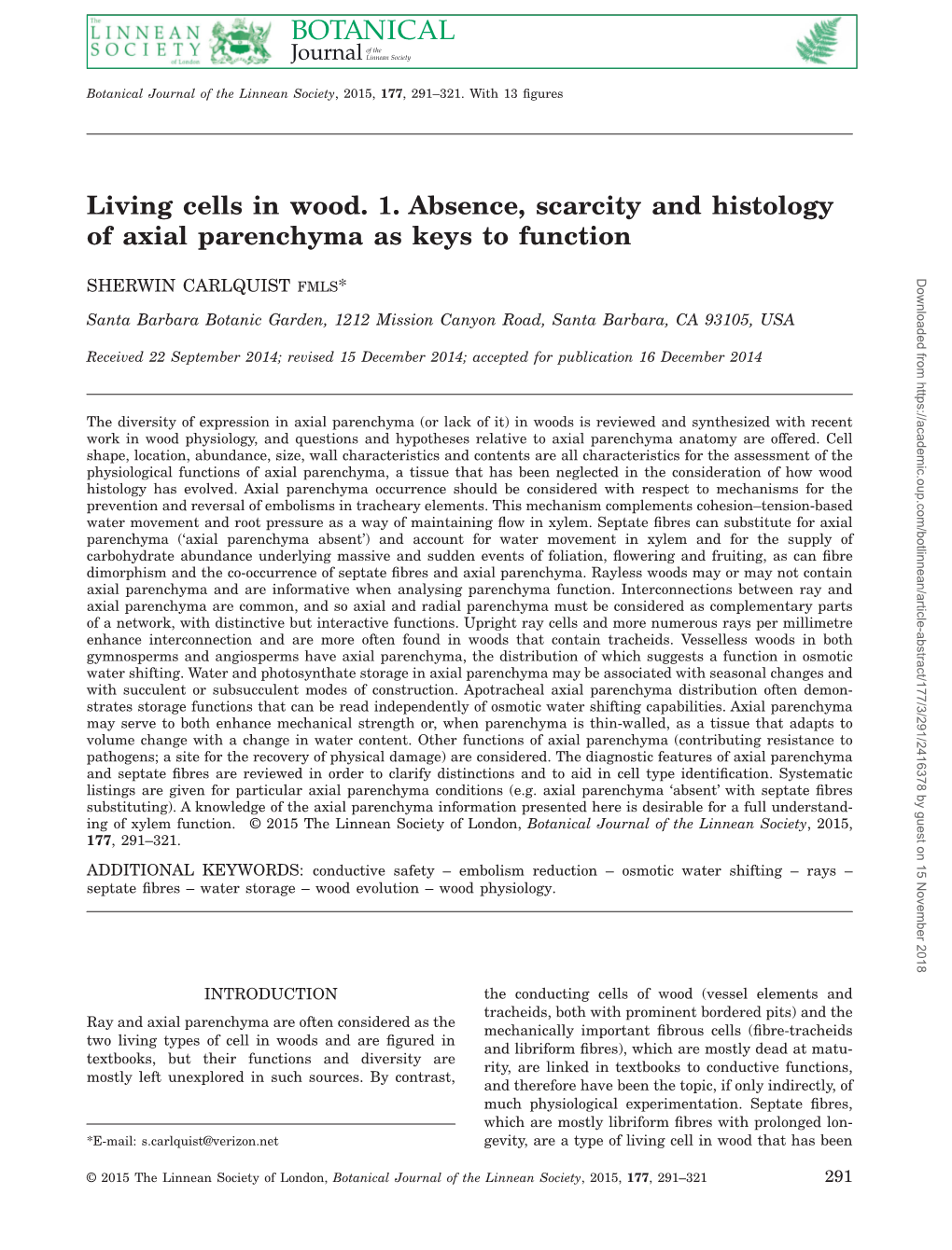 Living Cells in Wood. 1. Absence, Scarcity and Histology of Axial