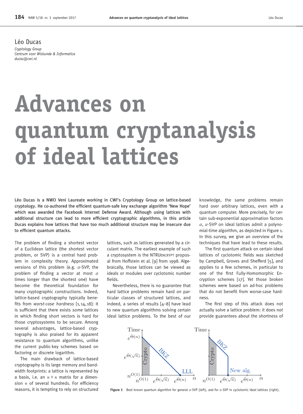 Advances on Quantum Cryptanalysis of Ideal Lattices Léo Ducas