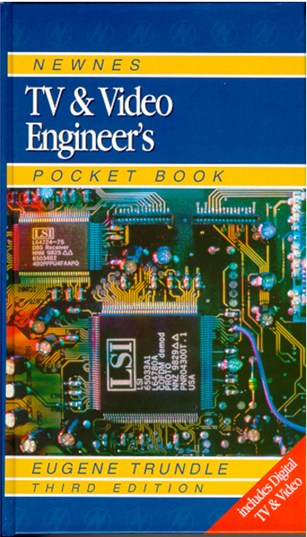 Newnes Television and Video Engineer's Pocket Book Third Edition