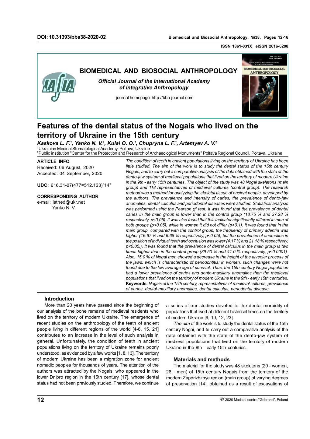 Features of the Dental Status of the Nogais Who Lived on the Territory of Ukraine in the 15Th Century Kaskova L