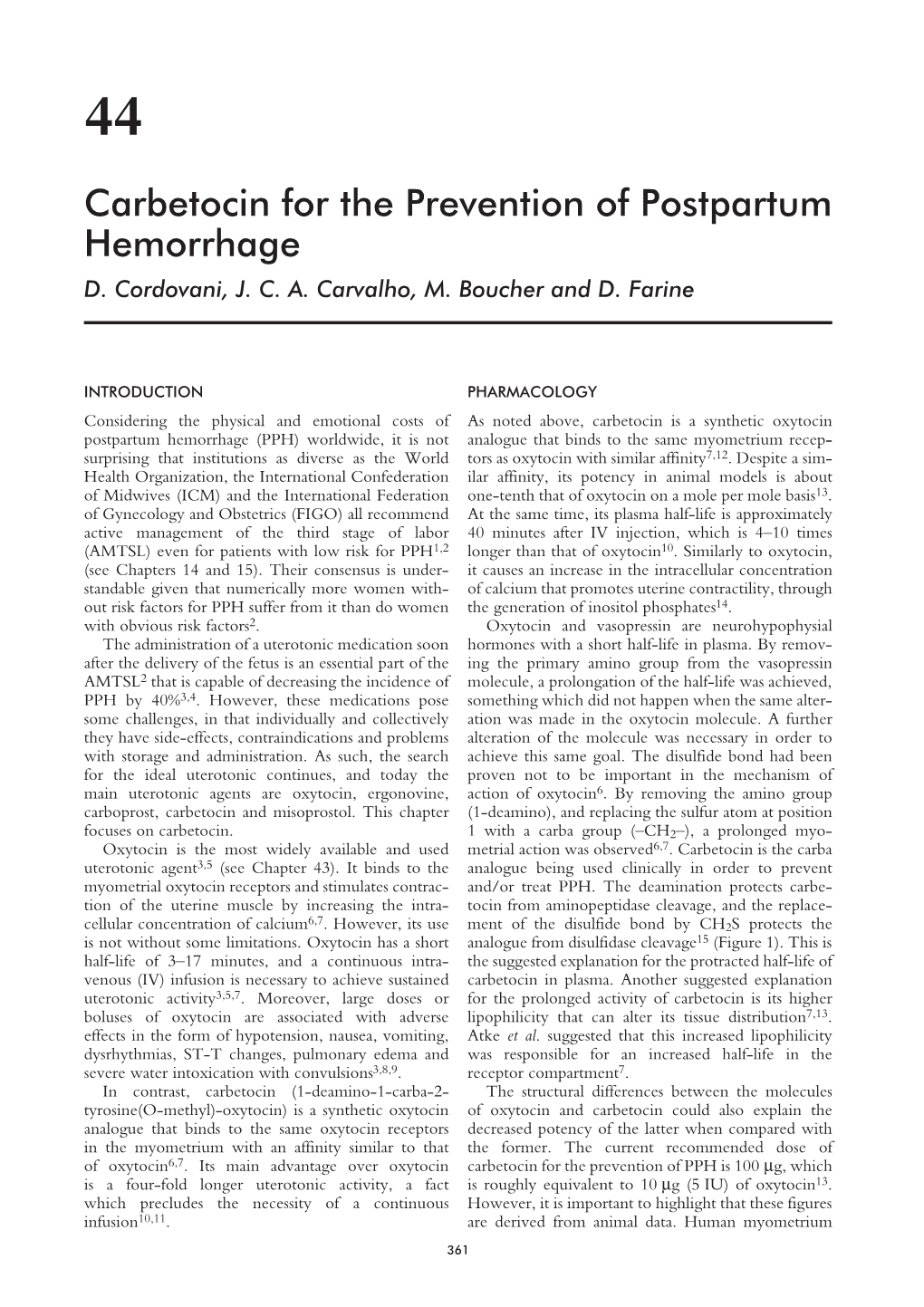 Carbetocin for the Prevention of Postpartum Hemorrhage D