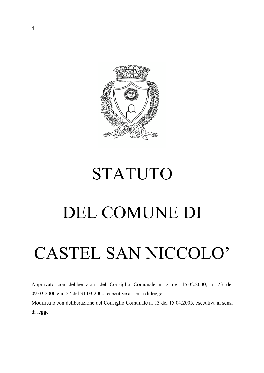 Statuto Del Comune Di Castel San Niccolo'