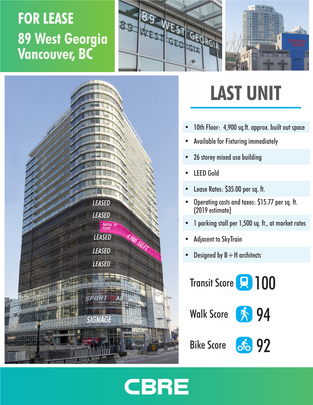 FOR LEASE 89 West Georgia Vancouver, BC LAST UNIT