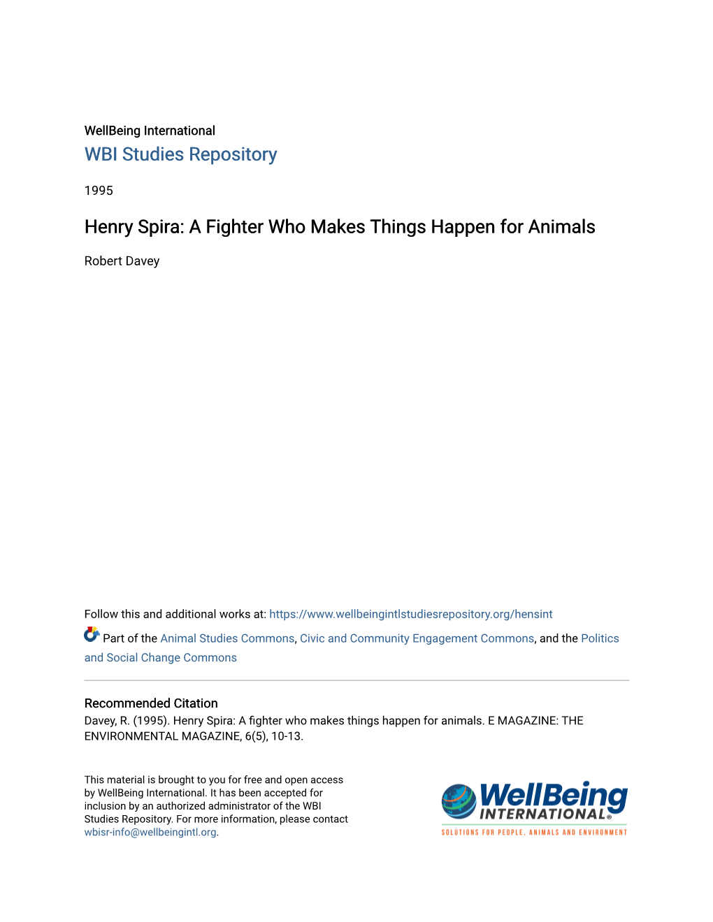 Henry Spira: a Fighter Who Makes Things Happen for Animals