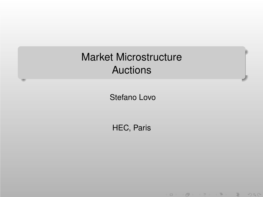 Market Microstructure Auctions