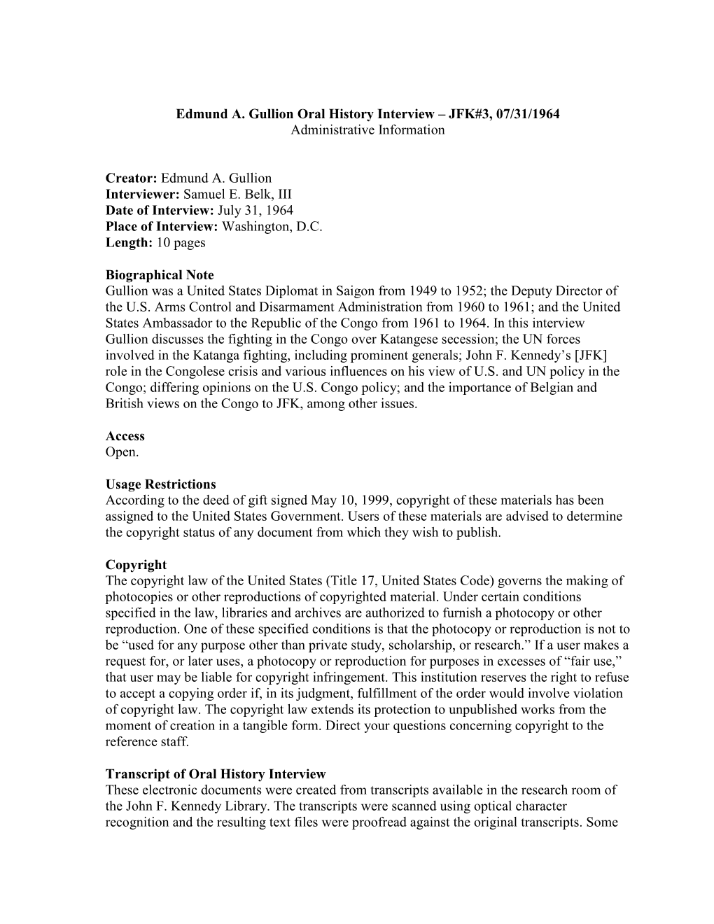 Edmund A. Gullion Oral History Interview – JFK#3, 07/31/1964 Administrative Information