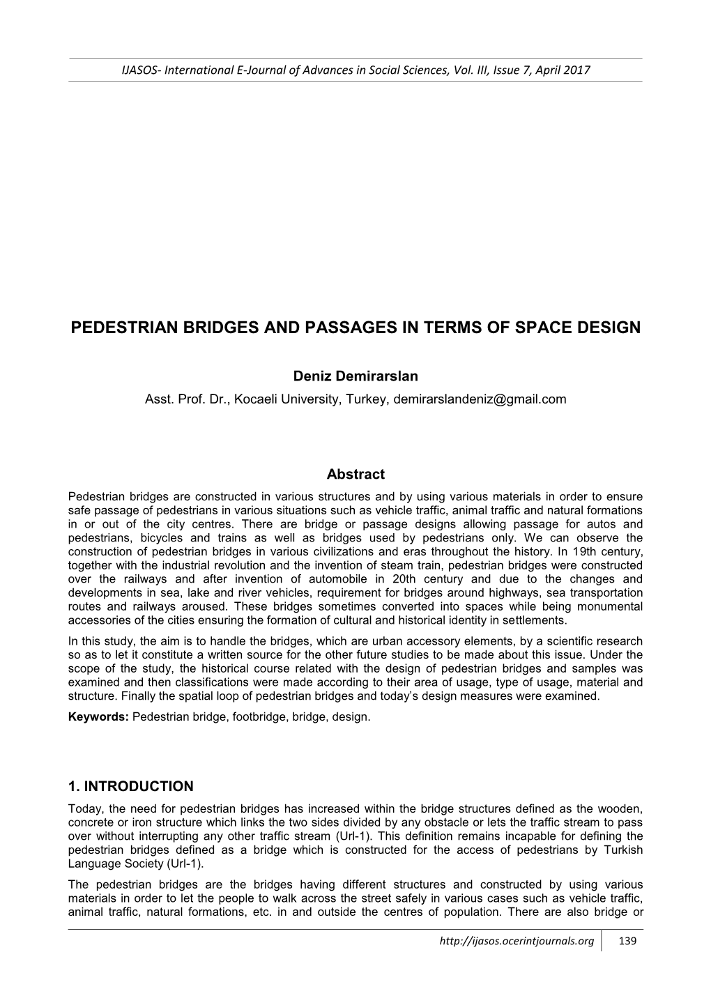 Pedestrian Bridges and Passages in Terms of Space Design