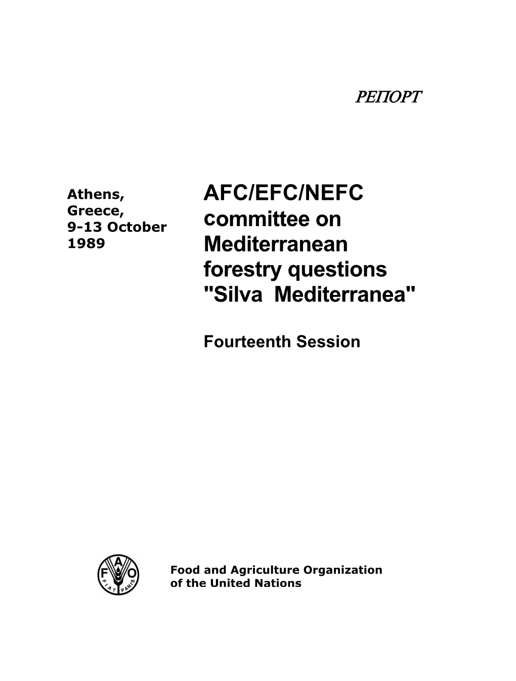 AFC/EFC/NEFC Committee on Mediterranean Forestry Questions