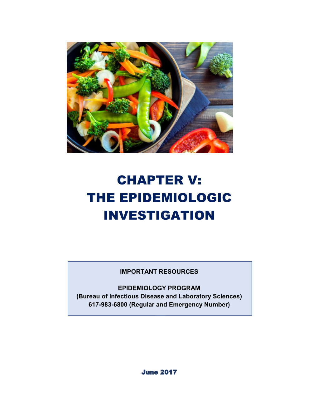 Chapter V: the Epidemiologic Investigation