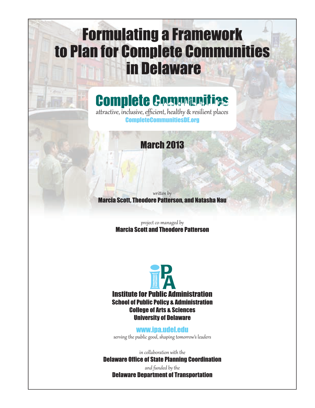 Formulating a Framework to Plan for Complete Communities in Delaware