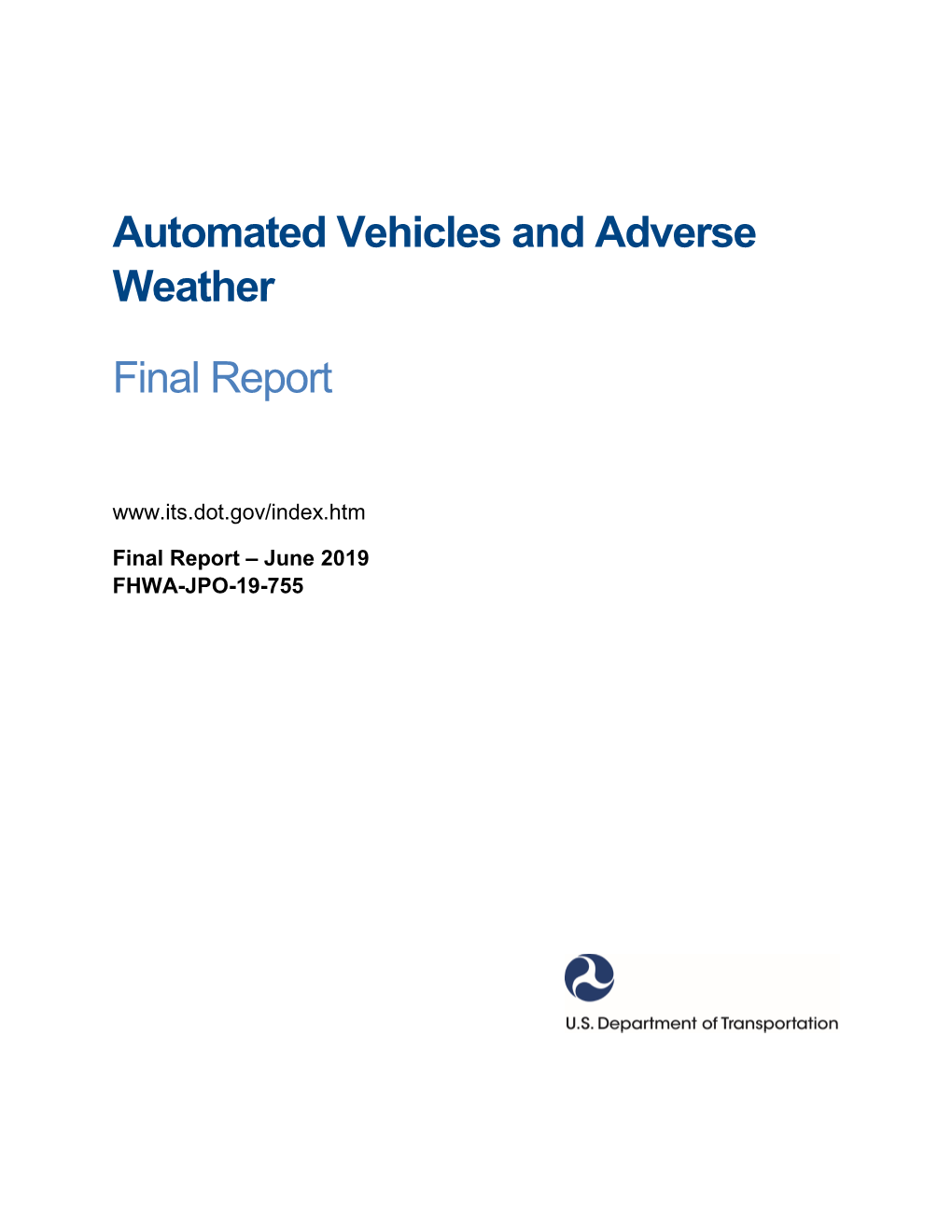 Automated Vehicles and Adverse Weather