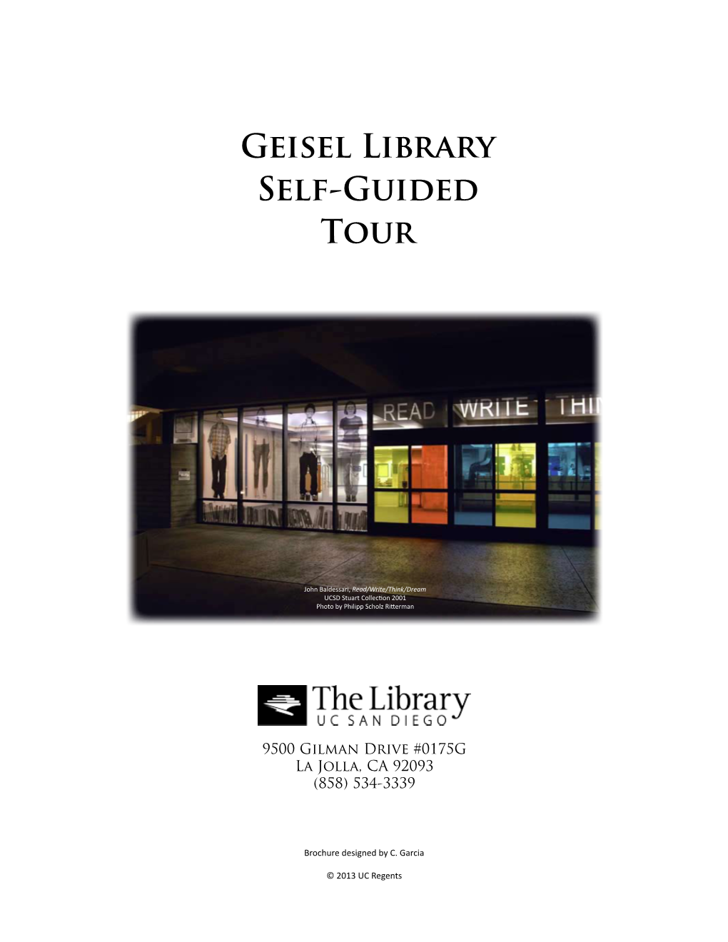 Geisel Library Self-Guided Tour