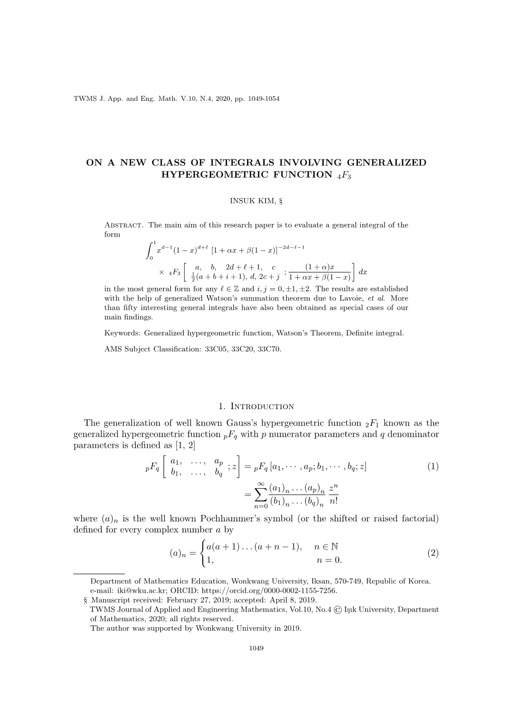 On a New Class of Integrals Involving Generalized Hypergeometric Function 4F3