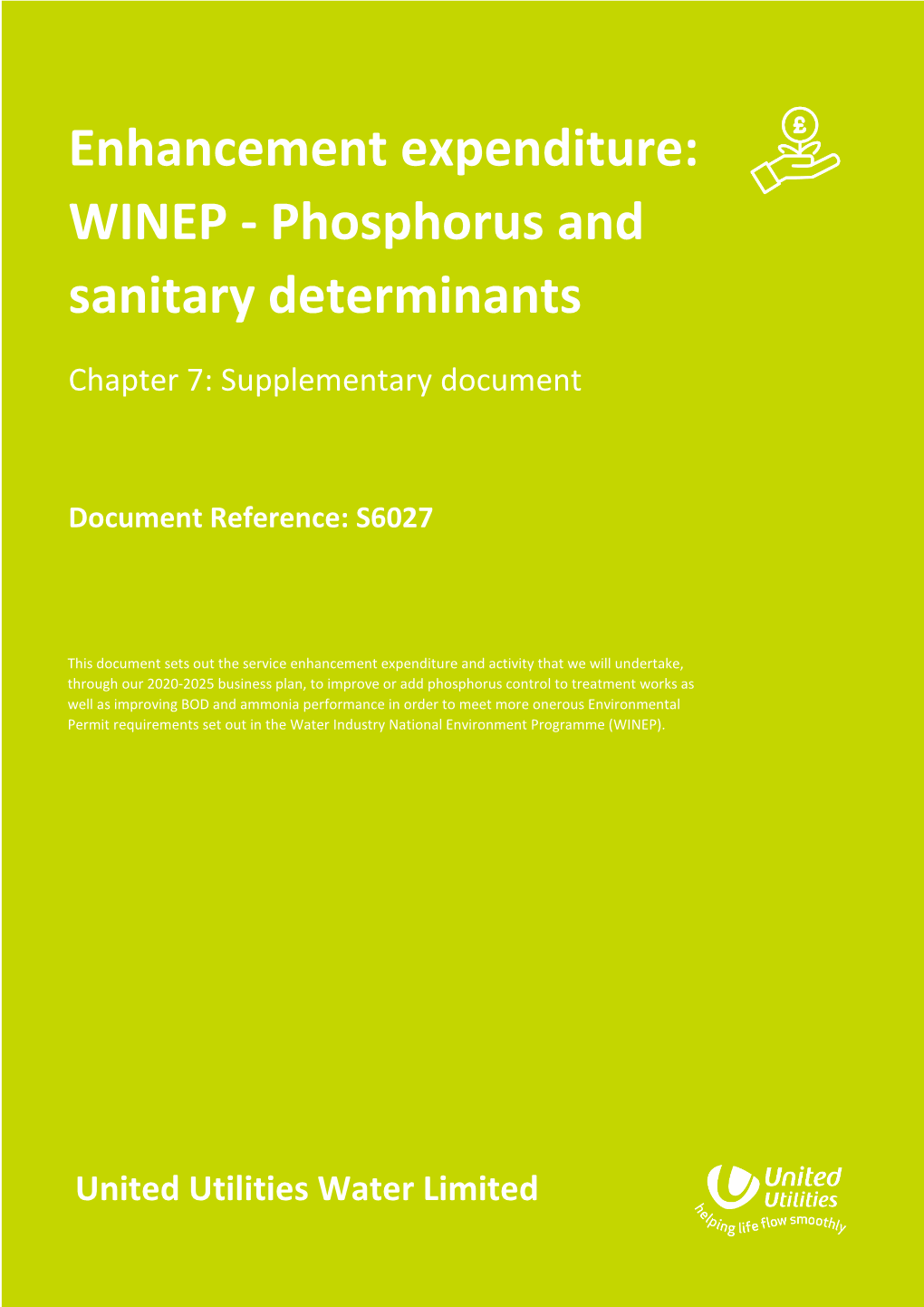 Enhancement Expenditure: WINEP - Phosphorus and Sanitary Determinants Chapter 7: Supplementary Document