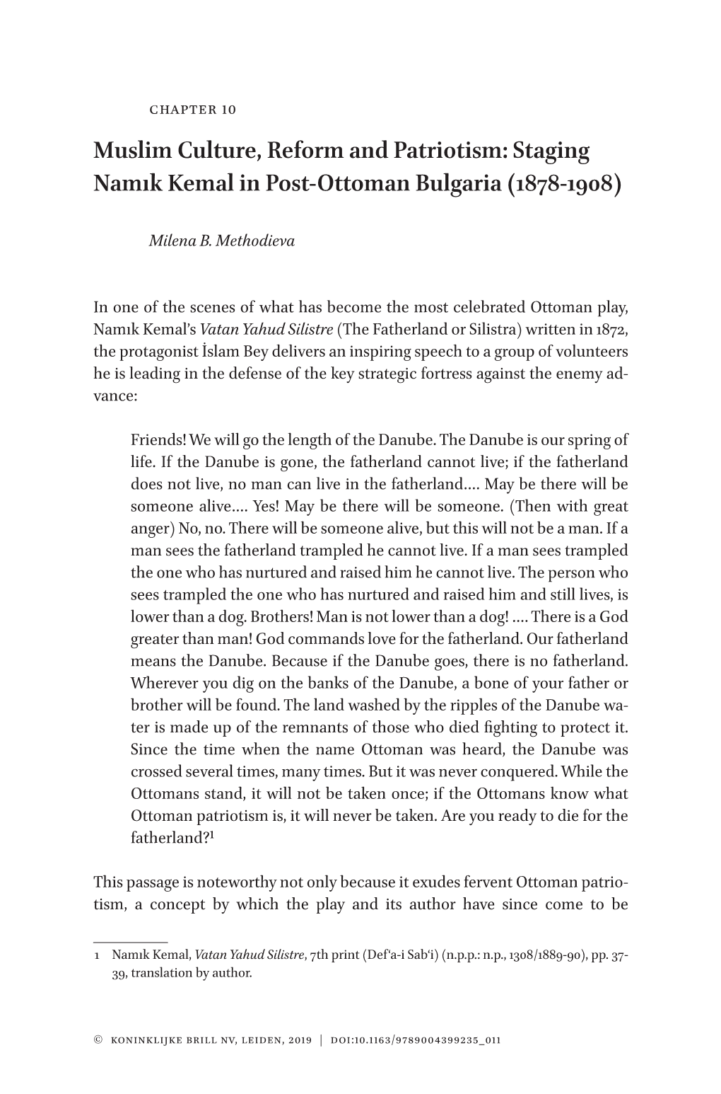 Muslim Culture, Reform and Patriotism: Staging Namık Kemal in Post-Ottoman Bulgaria (1878-1908)